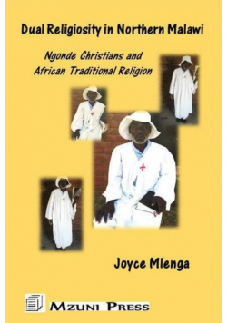 Dual Religiosity in Northern Malawi