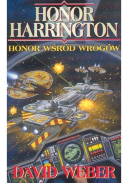Honor Harrington Honor wśród wrogów