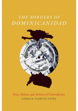 The Borders of Dominicanidad