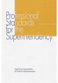 Professional Standards for the Superintendency