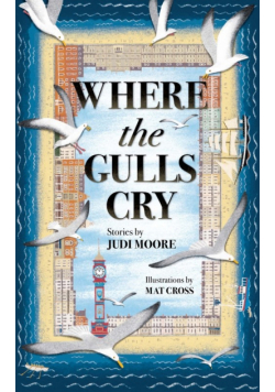 Where the Gulls Cry
