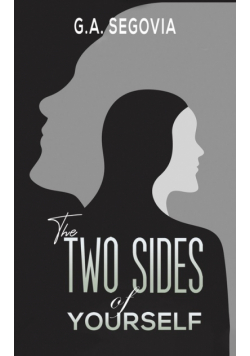 The Two Sides of Yourself