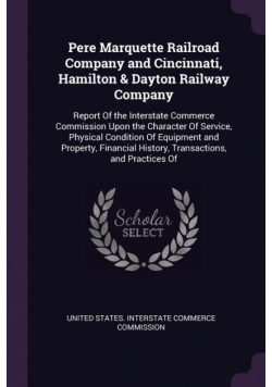Pere Marquette Railroad Company and Cincinnati, Hamilton & Dayton Railway Company