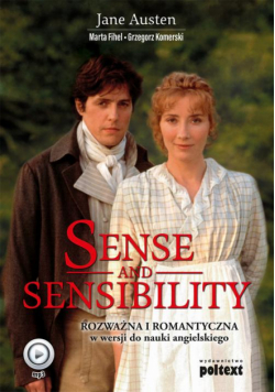 Sense and Sensibility. Rozważna i Romantyczna w wersji do nauki angielskiego
