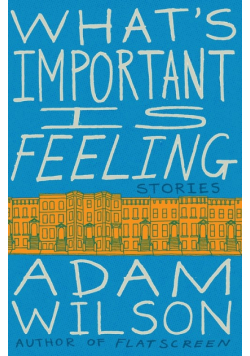 What's Important Is Feeling