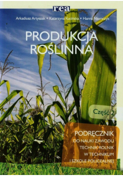 Produkcja roślinna Podręcznik Część 2