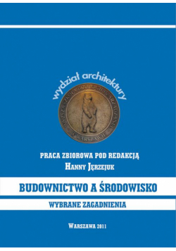 Budownictwo a środowisko wybrane zagadnienia