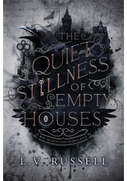 The Quiet Stillness of Empty Houses