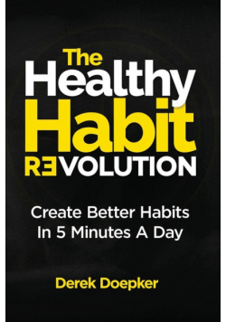 The Healthy Habit Revolution