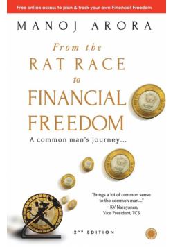 From the Rat Race to Financial Freedom (Second Edition)