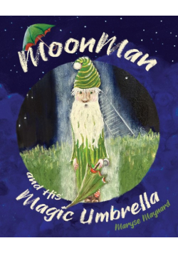 MoonMan and His Magic Umbrella