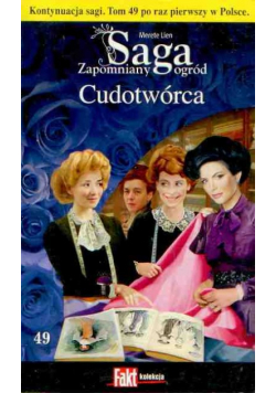 Saga zapomniany ogród Tom 49 Cudotwórca