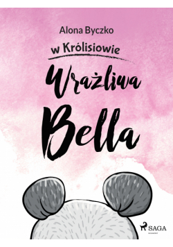 Wrażliwa Bella (#2)