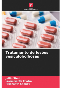 Tratamento de lesões vesiculobolhosas