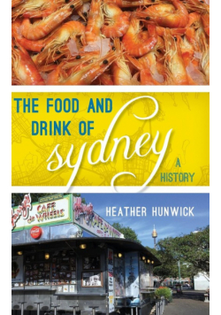 The Food and Drink of Sydney