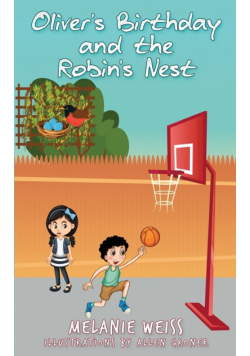 Oliver's Birthday and the Robin's Nest