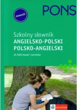 Szkolny słownik Angielsko-Polski Polsko-Angielski