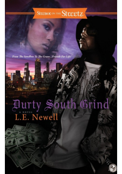 Durty South Grind