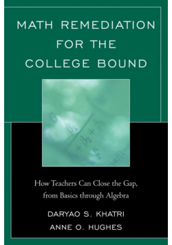 Math Remediation for the College Bound