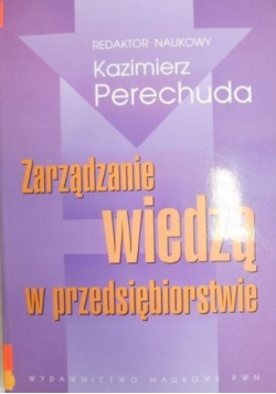 Zarządzanie wiedzą w przedsiębiorstwie