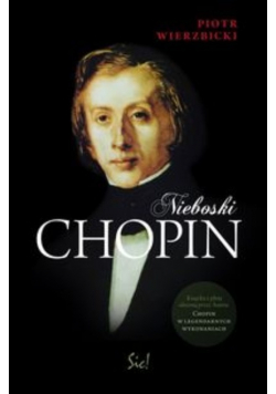 Nieboski Chopin z CD