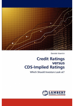 Credit Ratings Versus CDs-Implied Ratings