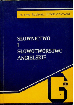 Słownictwo i słowotwórstwo angielskie