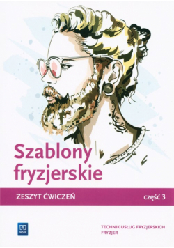Szablony fryzjerskie. Zeszyt ćwiczeń Część 3