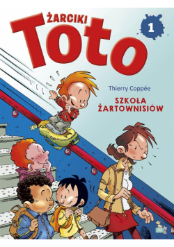 Komiks. Żarciki toto T.1 Szkoła żartownisiów