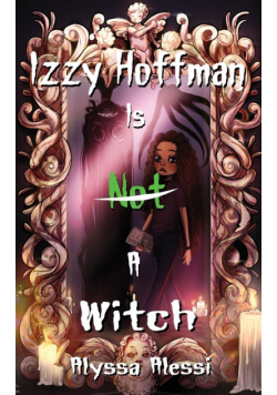 Izzy Hoffman is Not a Witch
