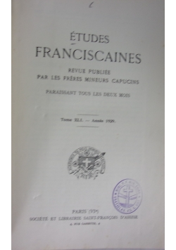 Etudes Franciscaines, Tom XLIII,1931r