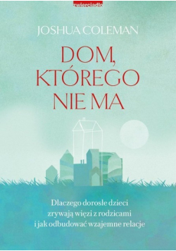 Dom którego nie ma