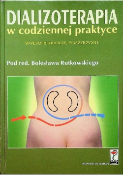Dializoterapia w codziennej praktyce