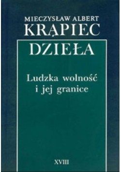 Ludzka wolność i jej granice