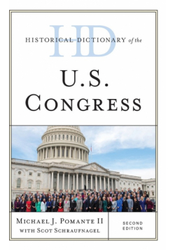 Historical Dictionary of the U.S. Congress, Second Edition