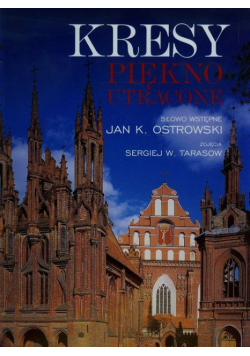 Kresy Piękno utracone