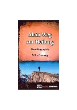 Mein Weg zur Heilung