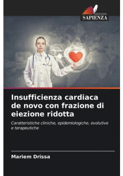 Insufficienza cardiaca de novo con frazione di eiezione ridotta