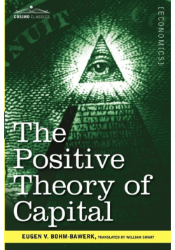 The Positive Theory of Capital