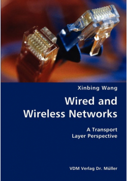 Wired and Wireless Networks- A Transport Layer Perspective