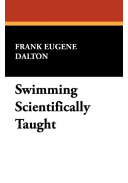 Swimming Scientifically Taught