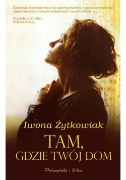Tam, gdzie twój dom