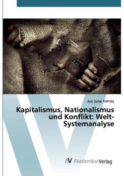 Kapitalismus, Nationalismus und Konflikt