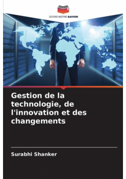 Gestion de la technologie, de l'innovation et des changements