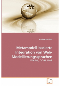 Metamodell-basierte Integration von Web-Modellierungssprachen