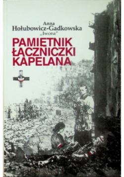 Pamiętnik łączniczki Kapelana