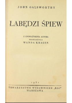 Łabędzi Śpiew 1931 r.
