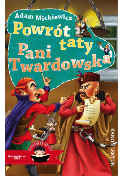 Powrót taty. Pani Twardowska