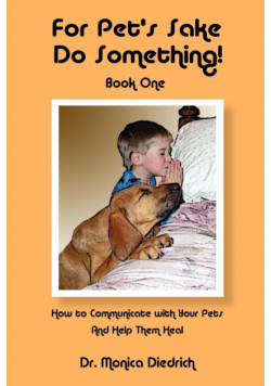 For Pet's Sake, Do Something! Book One