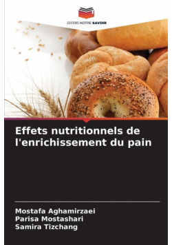 Effets nutritionnels de l'enrichissement du pain